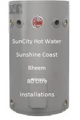 80 litre Rheem hot water system Sunshine Coast